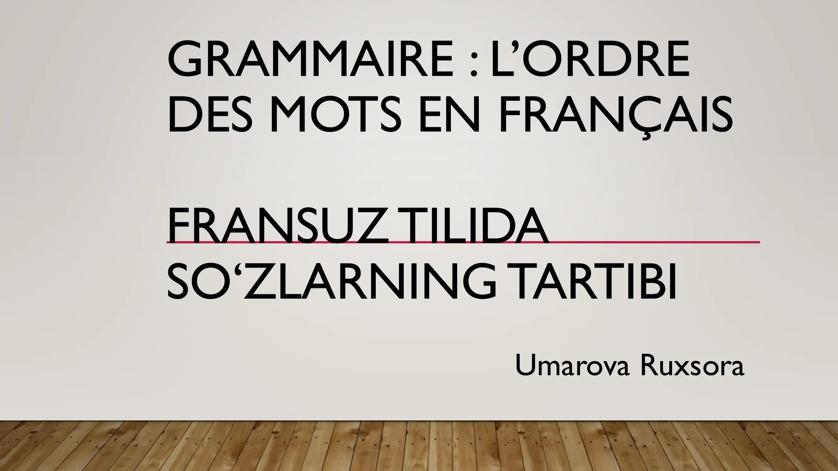 Fransuz tilida gapning tuzilish tartibi va yasalishi