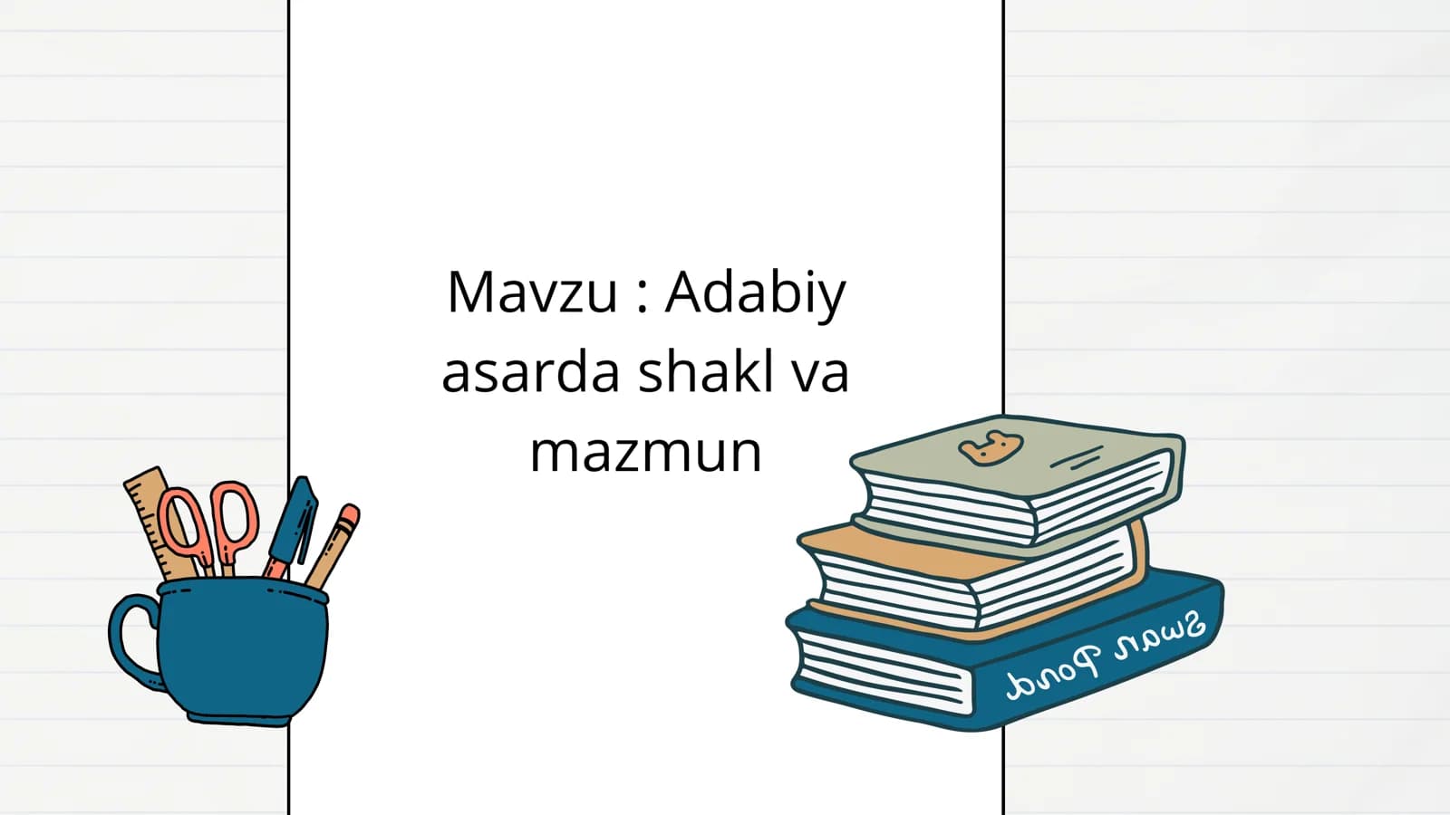 Adabiy asarda shakl va mazmun