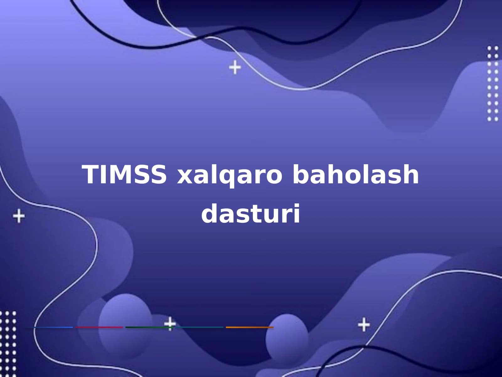 TIMSS xalqaro baholash dasturi
