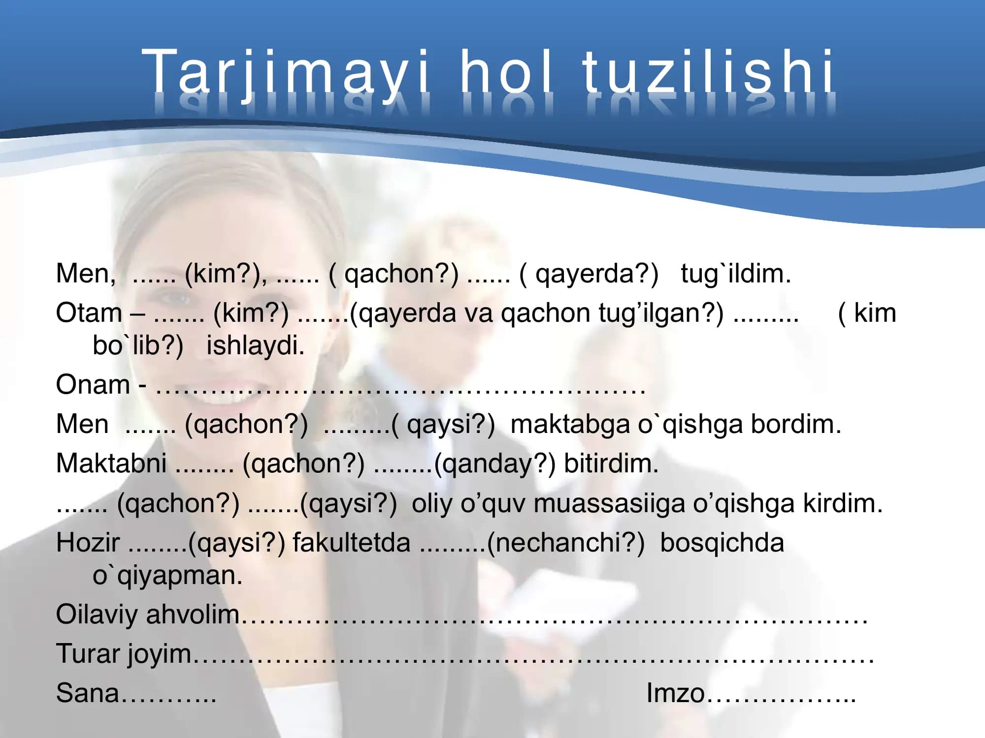 Tarjimai hol Namuna va qoidalari