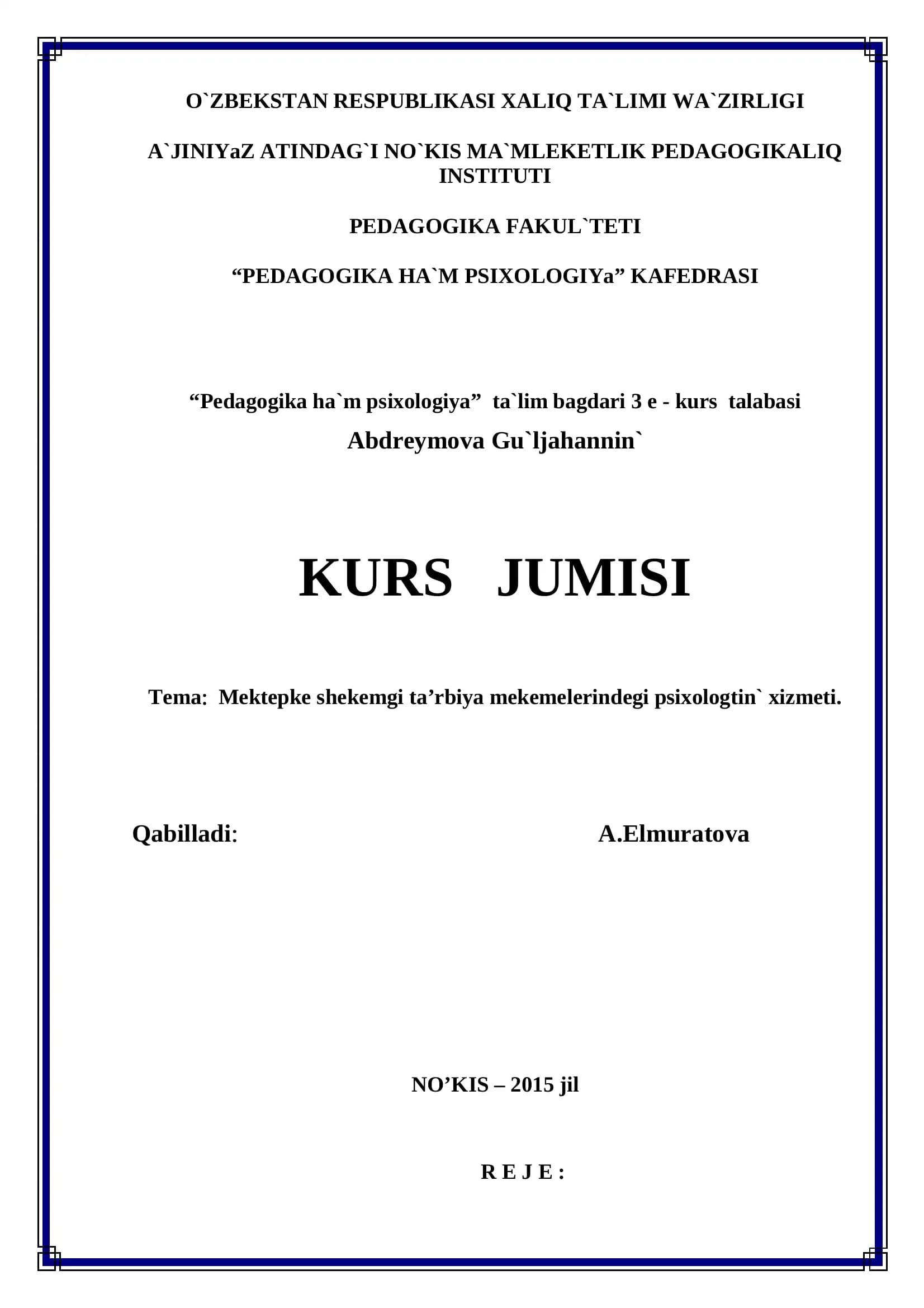 Mektepke Shekemgi Ta'lim Mekemelerinde Psixologtin Xizmeti