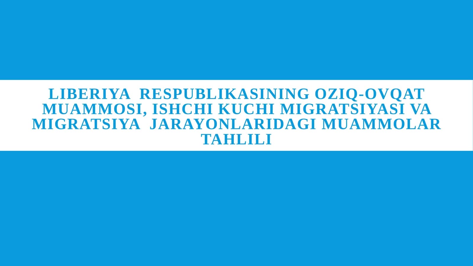 Liberiya Oziq-ovqat xavfsizligi va yetishmovchilik sabablari