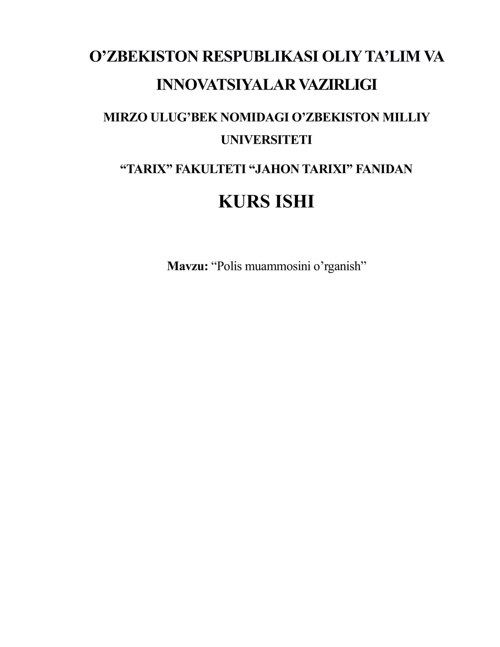 Polis muammosini o’rganish