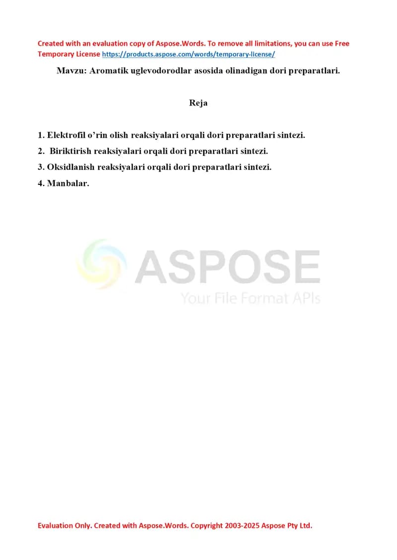 3. Aromatik uglevodorodlar asosida olinadigan dori preparatlari. Referat 7 bet.