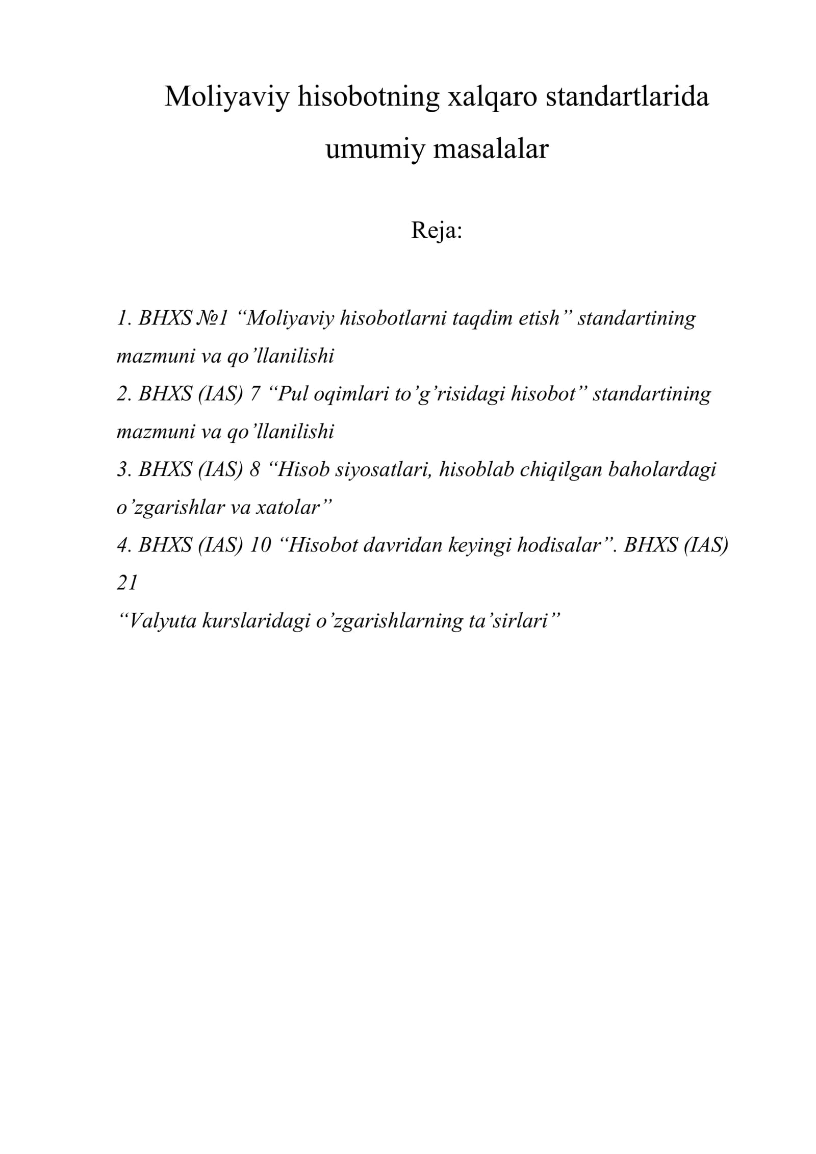 Moliyaviy hisobotning xalqaro standartlarida umumiy masalalar