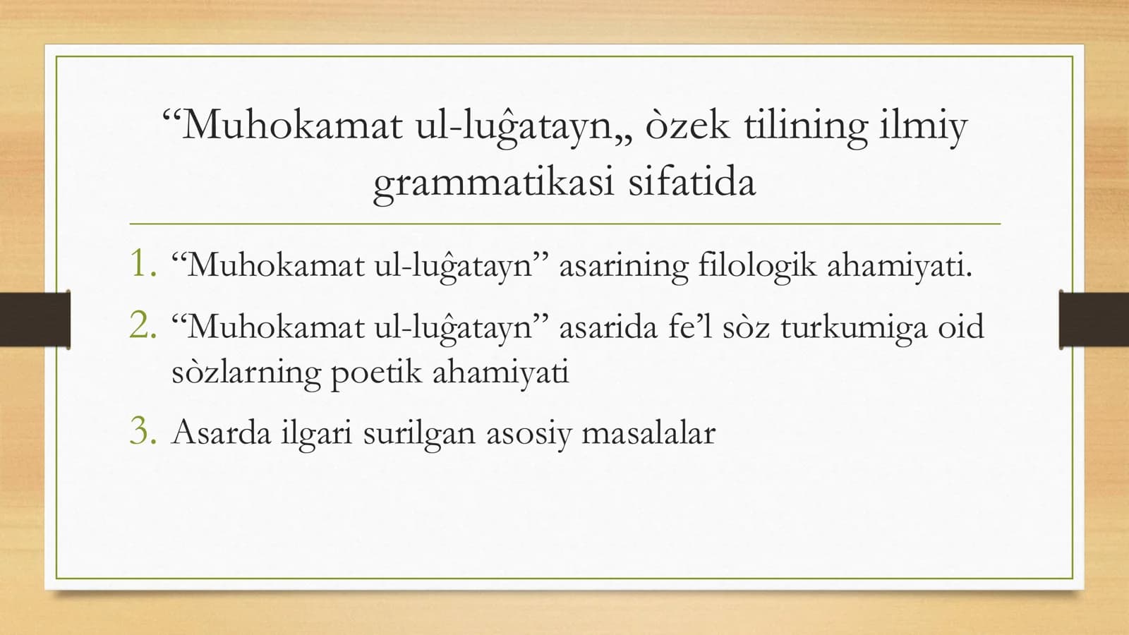 “Muhokamat ul-luĝatayn,, òzek tilining ilmiy grammatikasi sifatida