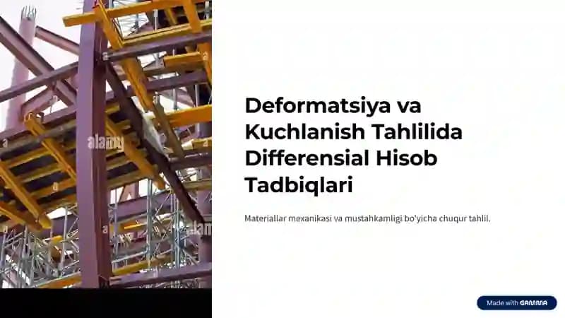Deformatsiya va Kuchlanish Tahlilida Differensial Hisob Tadbiqlari