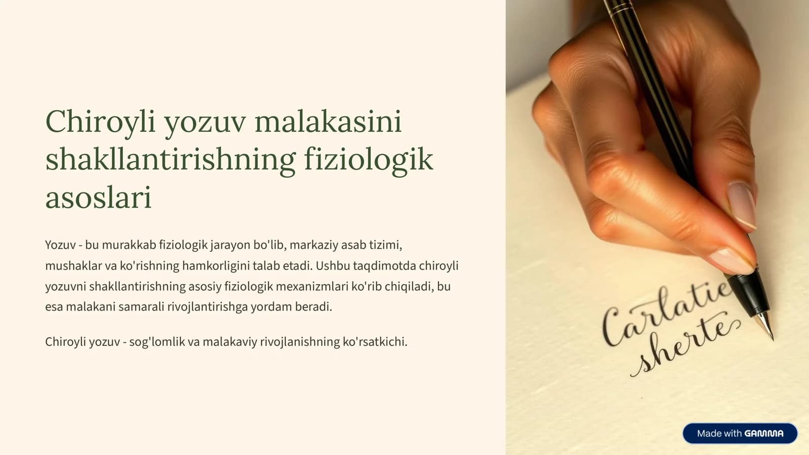 Chiroyli yozuv malakasini shakllantirishning fiziologik asoslari