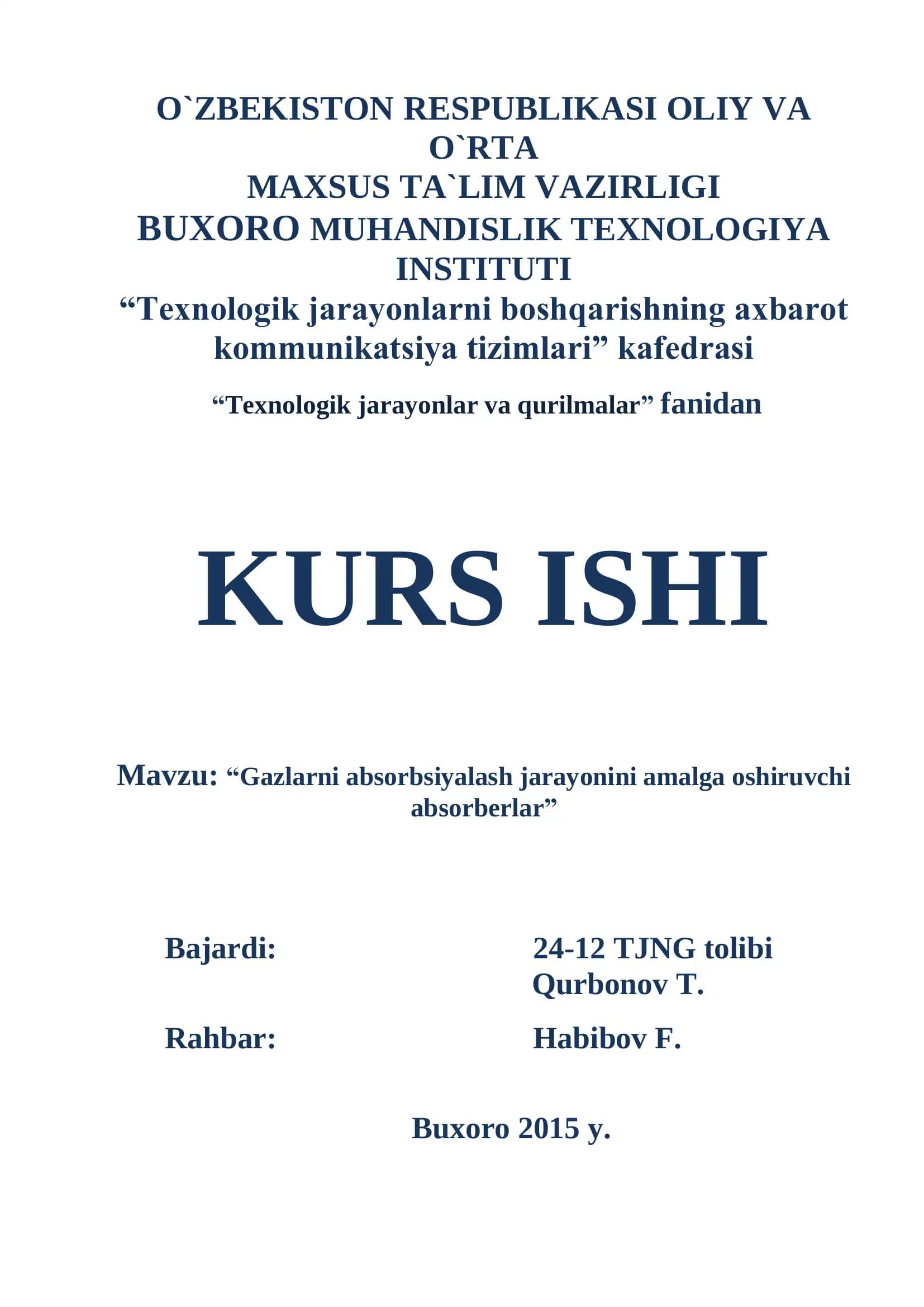 Gazlarni absorbsiyalash jarayonini amalga oshiruvchi absorberlar