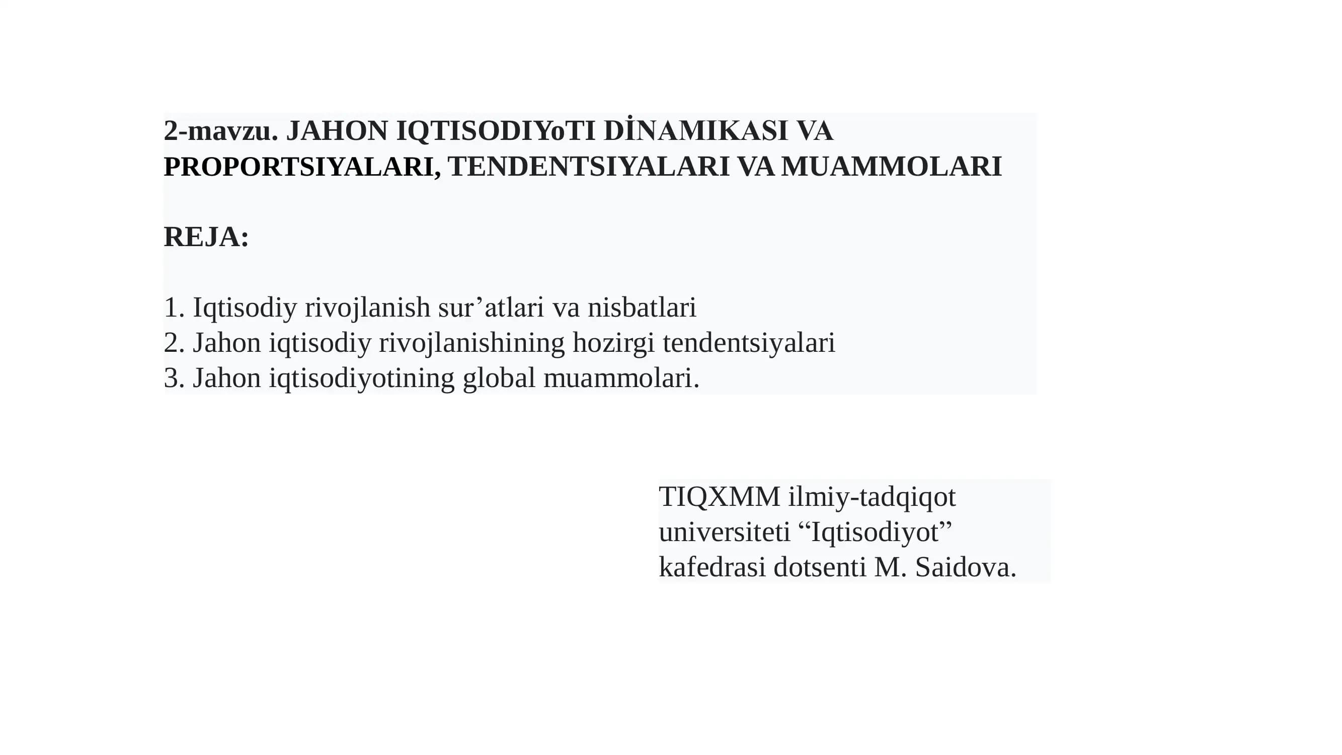 Jahon iqtisodiyoti dinamikasi va proportsiyalari