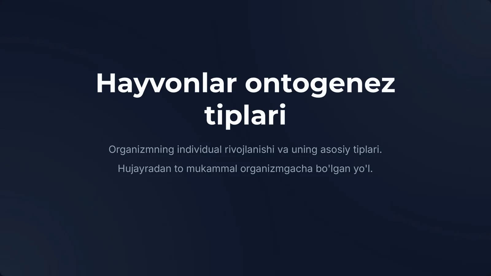 Hayvonlar ontogenez tiplari