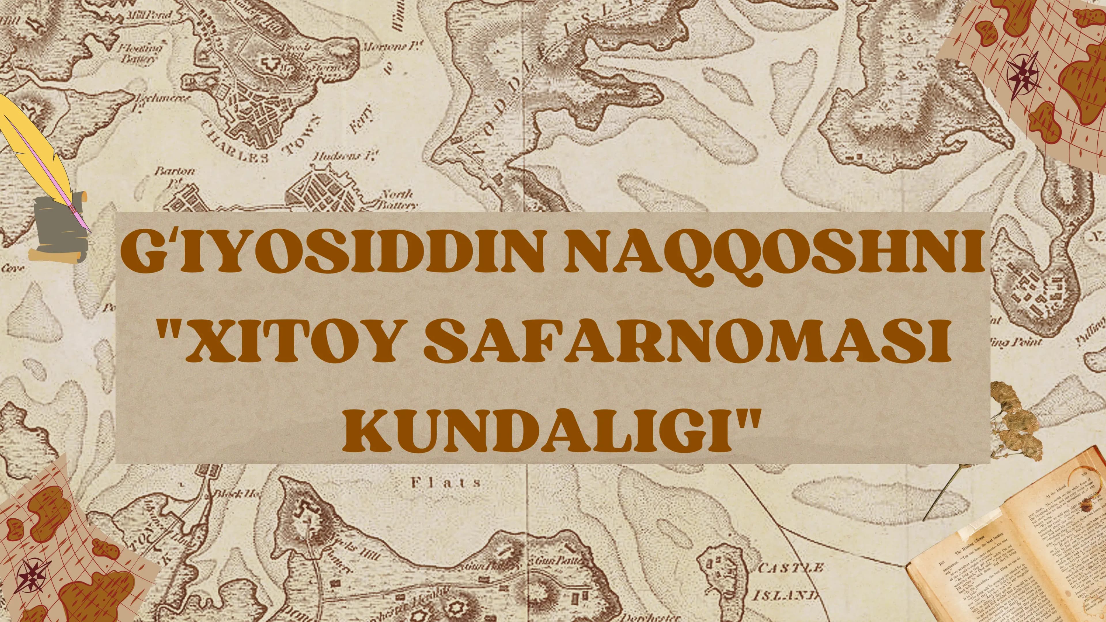 GʻIYOSIDDIN NAQQOSHNI "XITOY SAFARNOMASI KUNDALIGI"