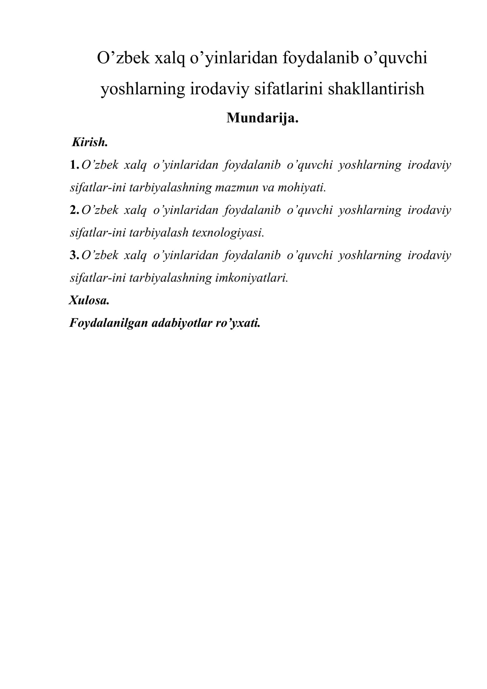 O’zbek xalq o’yinlaridan foydalanib o’quvchi yoshlarning irodaviy sifatlarini shakllantirish