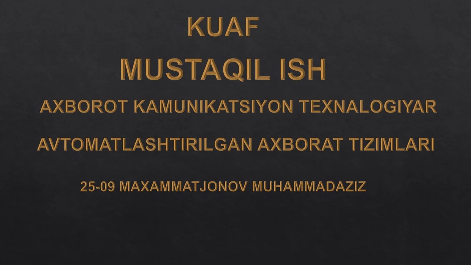 Avtomatlashtirilgan axborot tizimlari