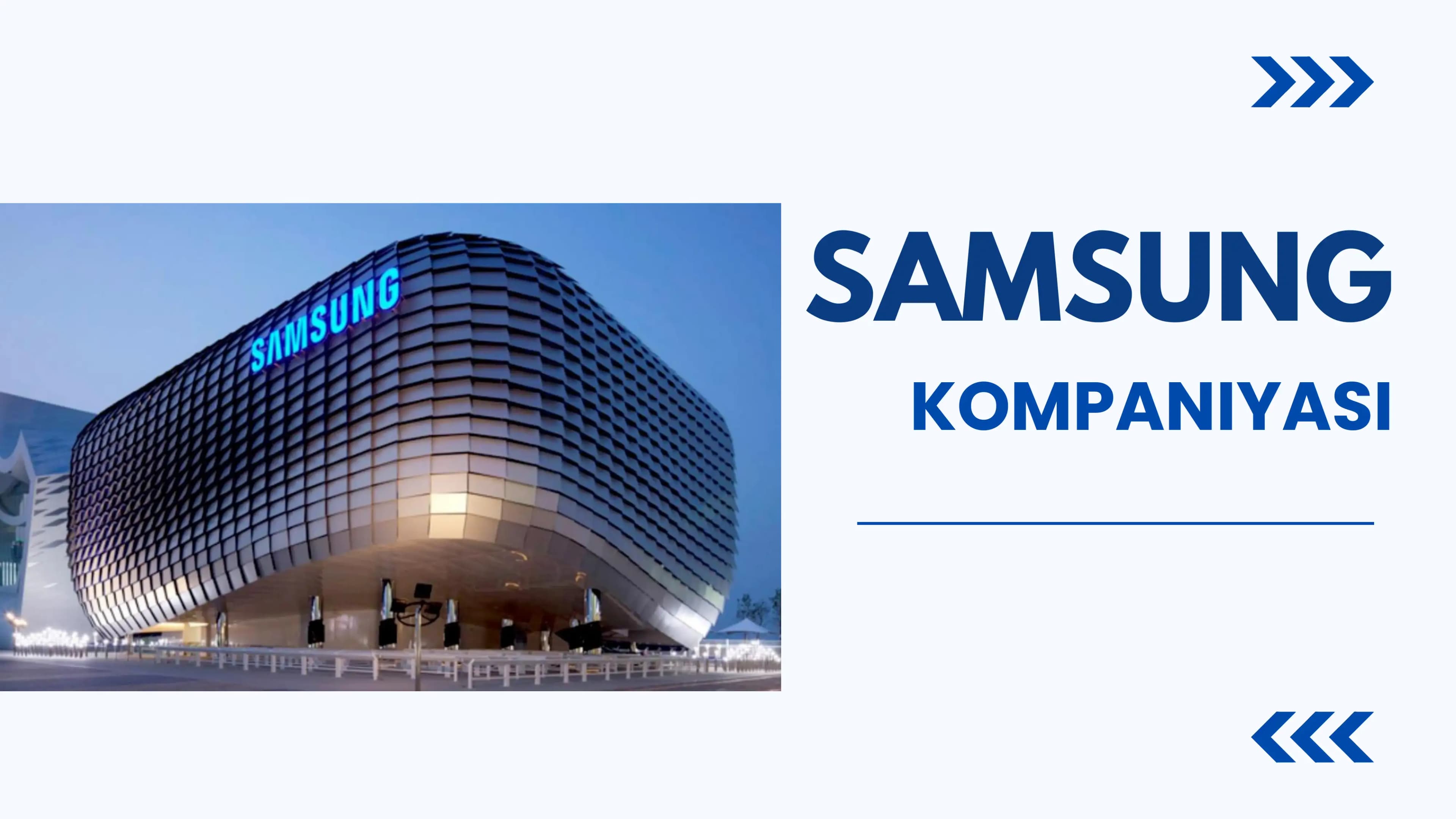 Samsung kompaniyasining  umumiy tahlili