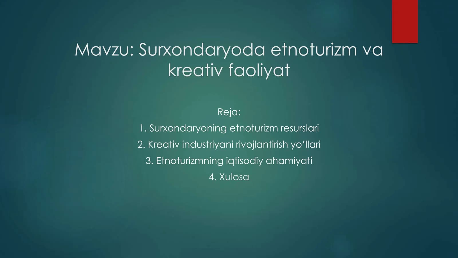 Surxondaryo viloyati etnoturizm va kreativ faoliyat