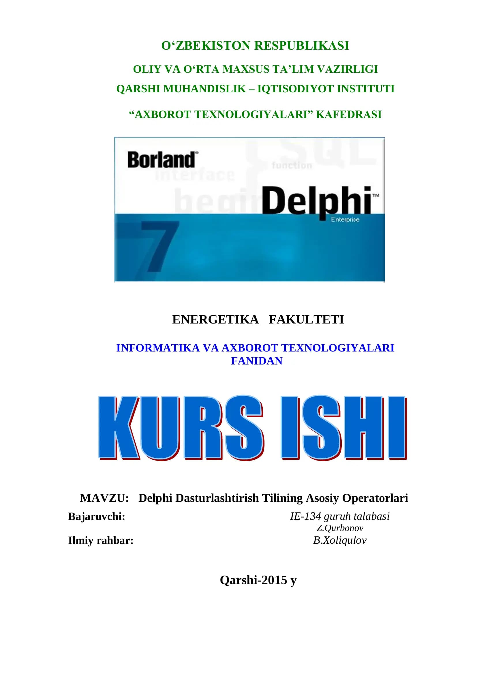 Delphi Dasturlashtirish Tilining Asosiy Operatorlari
