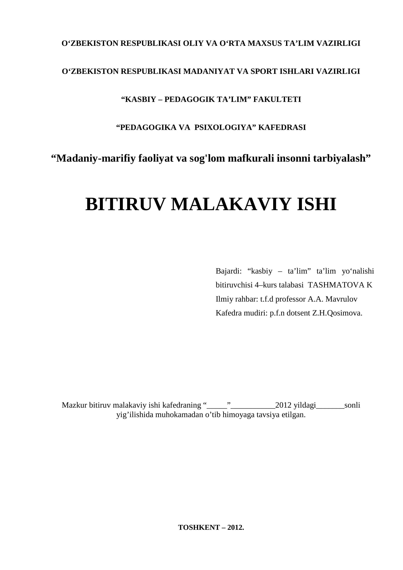 Madaniy-marifiy faoliyat va sog'lom mafkurali insonni tarbiyalash