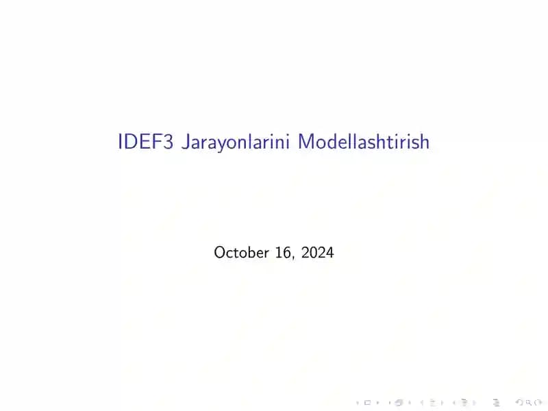 IDEF3 Jarayonlarini Modellashtirish