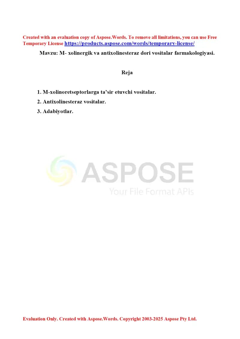 M- xolinergik va antixolinesteraz dori vositalar farmakologiyasi. Referat 15 bet.
