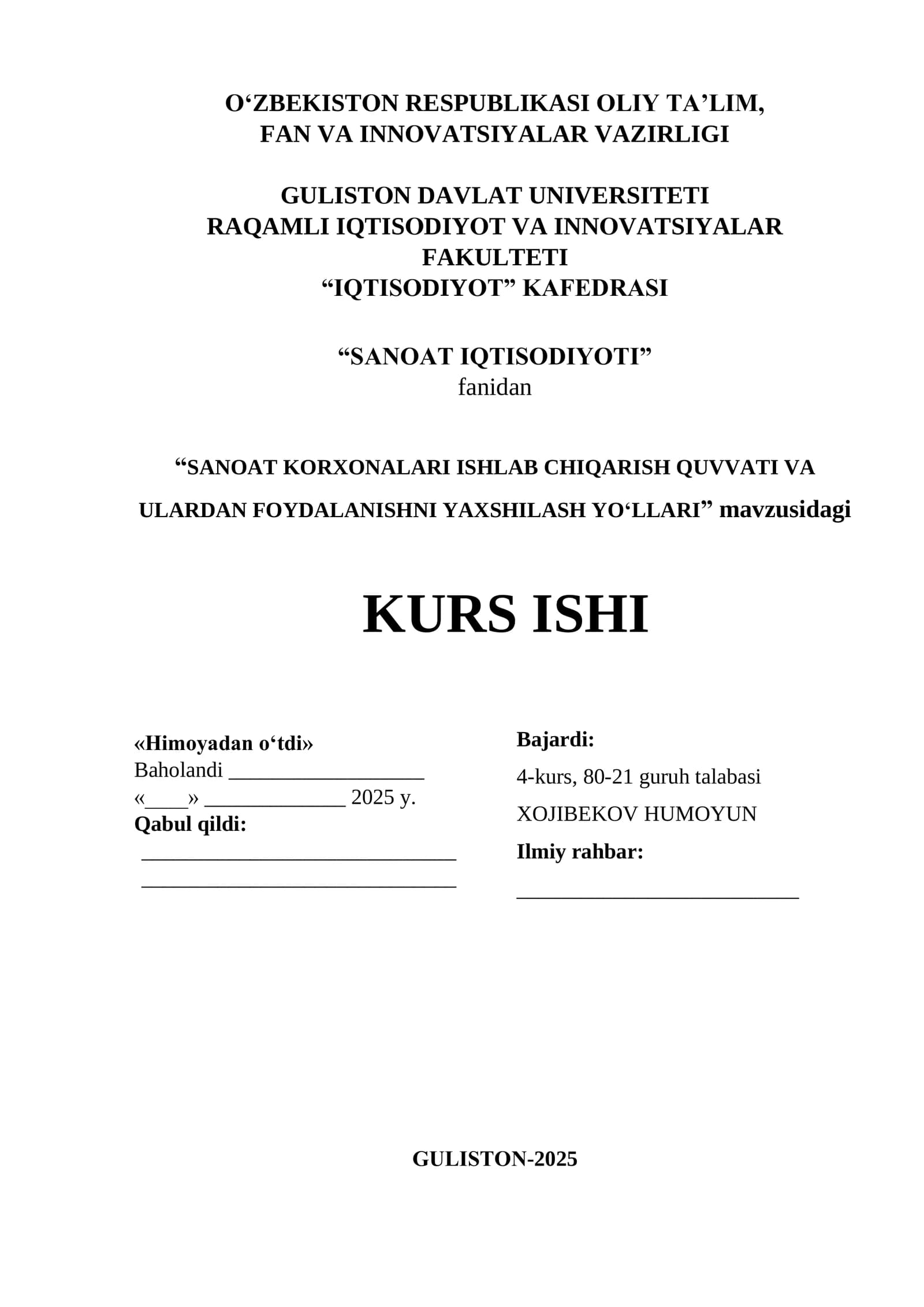 SANOAT KORXONALARI ISHLAB CHIQARISH QUVVATI VA ULARDAN FOYDALANISHNI YAXSHILASH YO‘LLARI