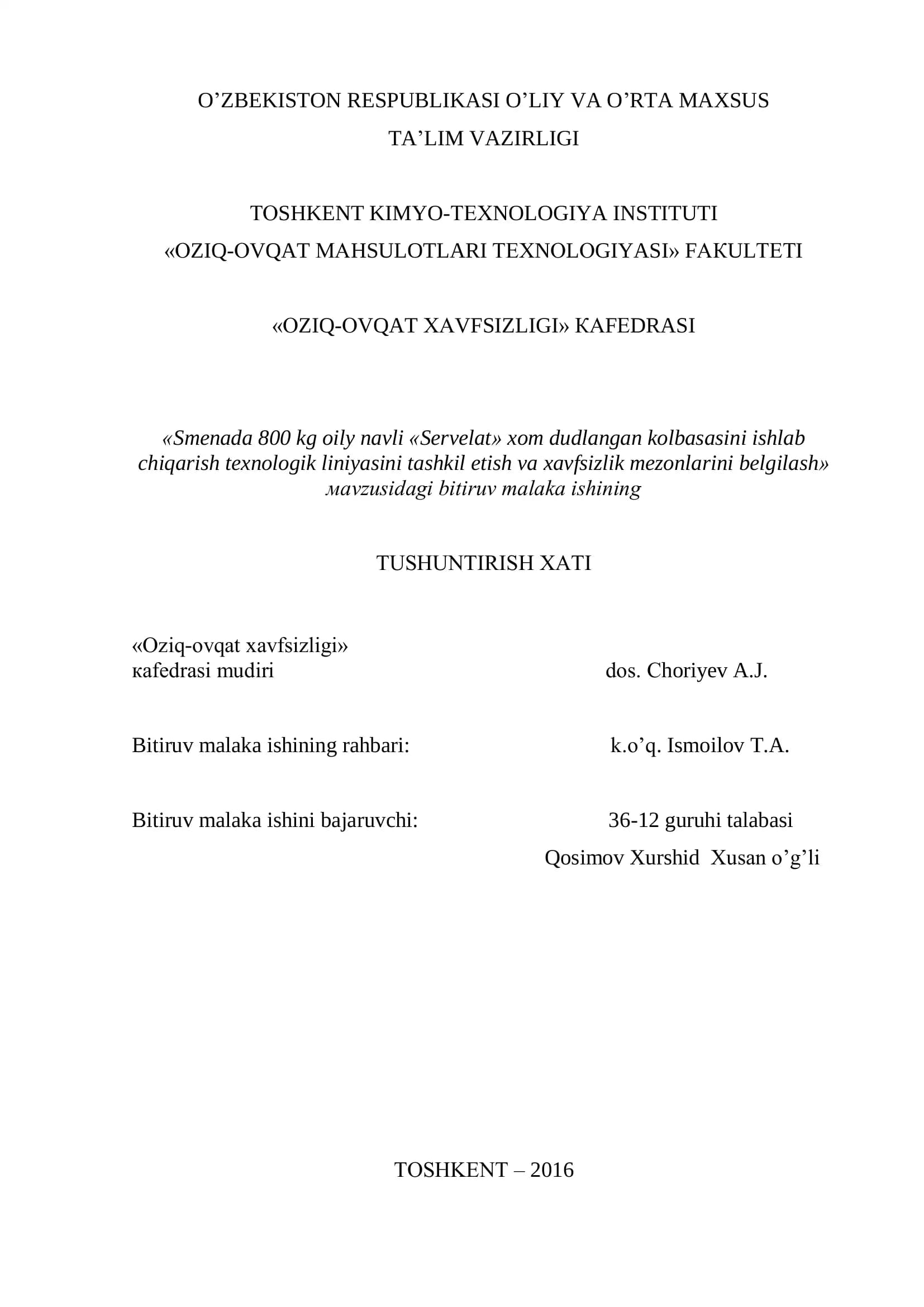 Smenada 800 kg oily navli „Servelat“ xom dudlangan kolbasasini ishlab chiqarish texnologik liniyasini tashkil etish va xavfsizlik mezonlarini belgilash