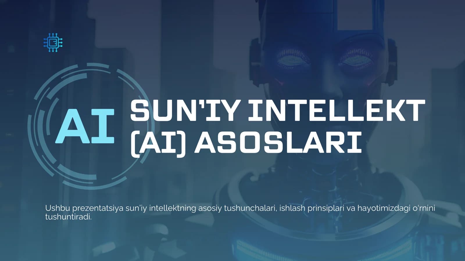 AI Sun’iy intellekt asoslari