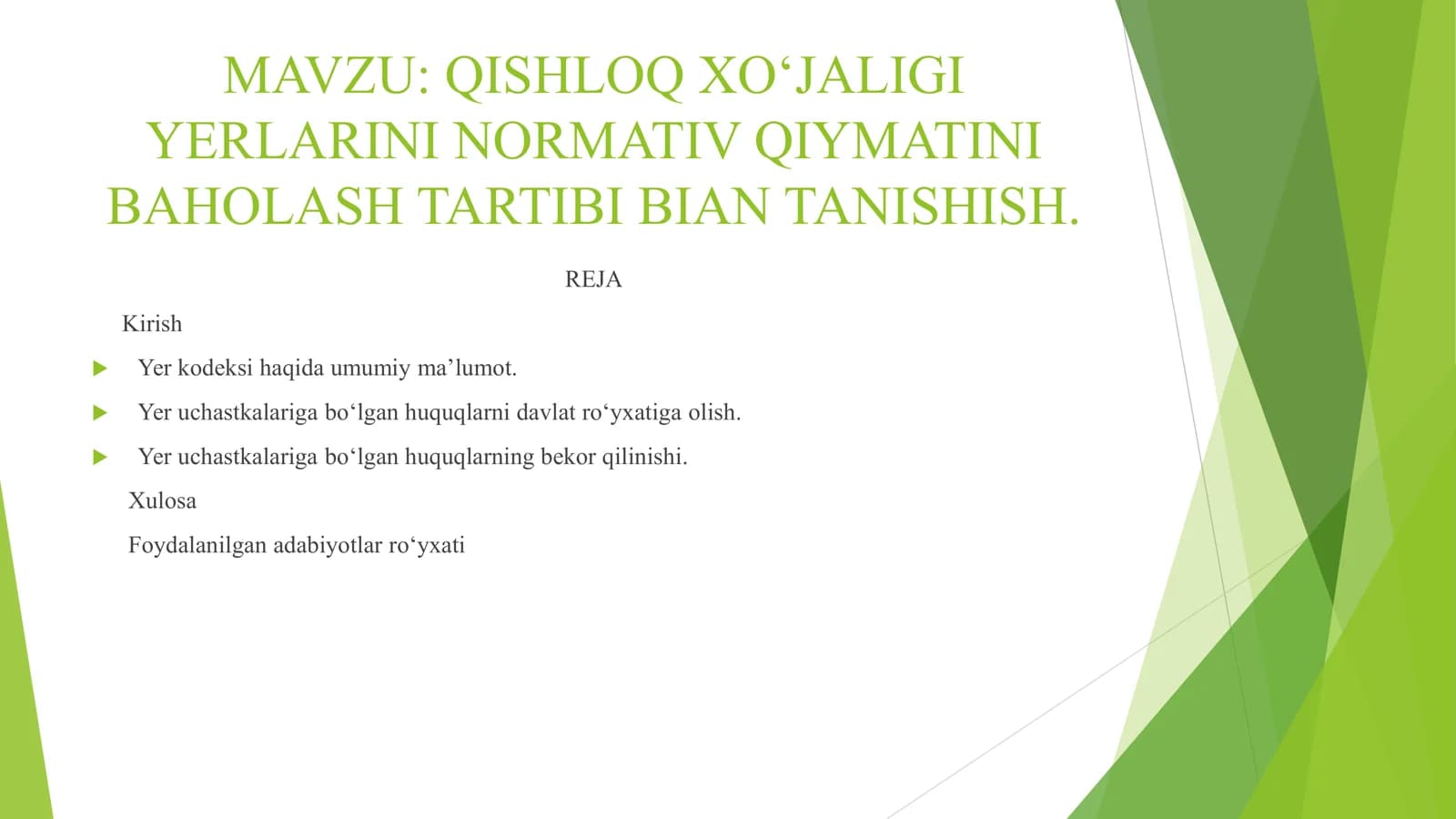 QISHLOQ XO‘JALIGI YERLARINI NORMATIV QIYMATINI BAHOLASH TARTIBI BIAN TANISHISH.