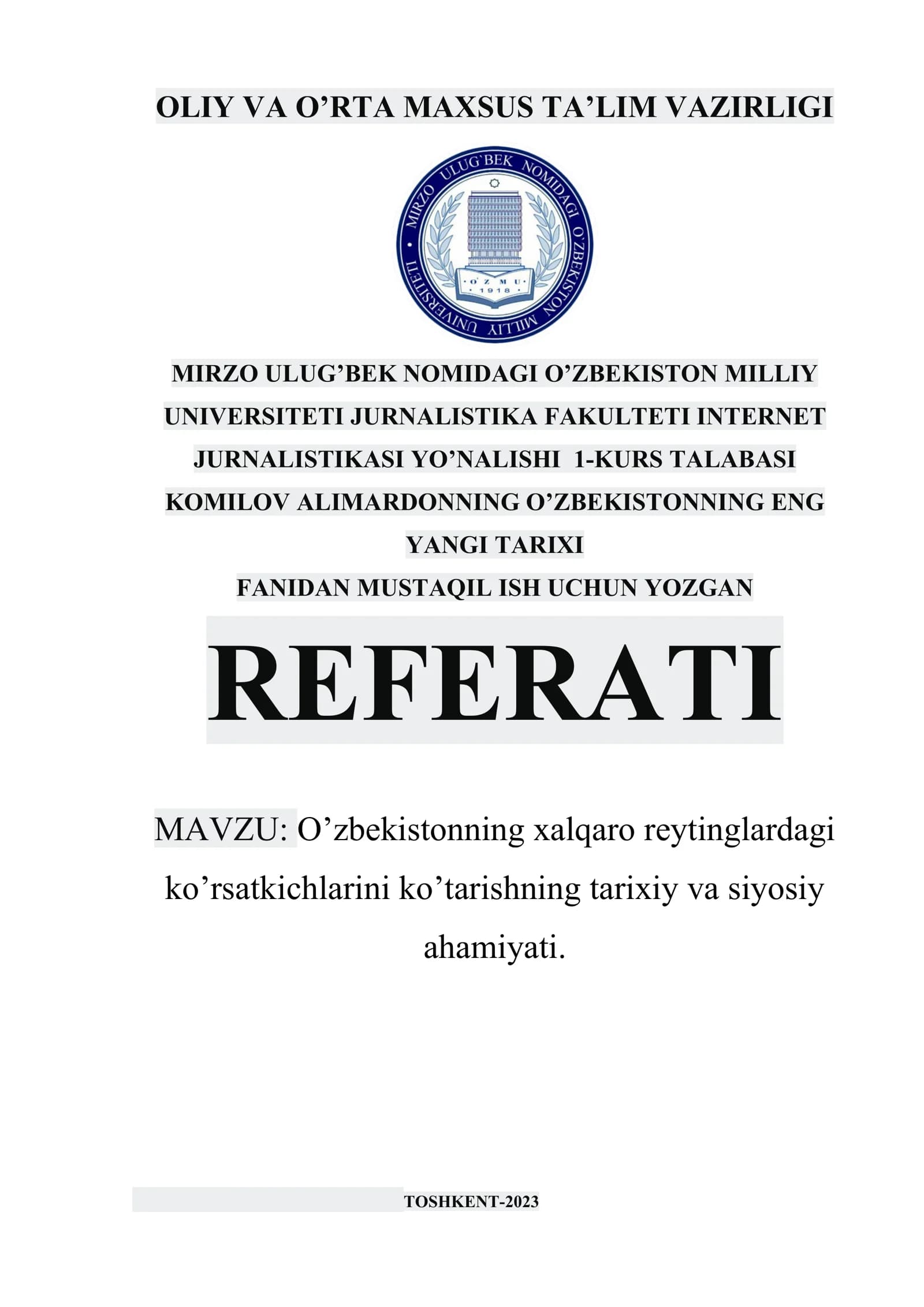 O’zbekistonning eng yangi tarixi fanidan mustaqil ish uchun yozgan referati