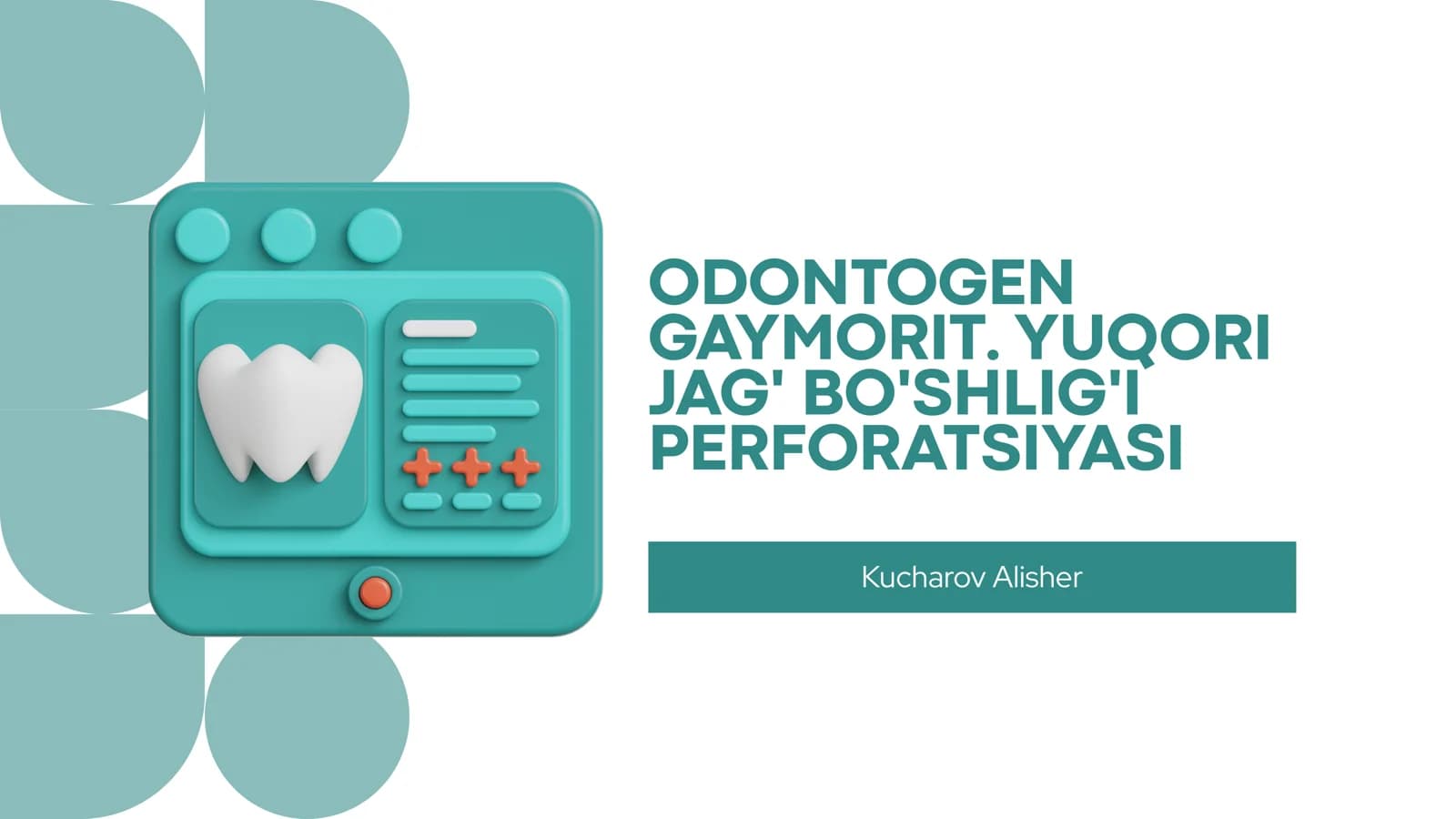 Odontogen gaymorit