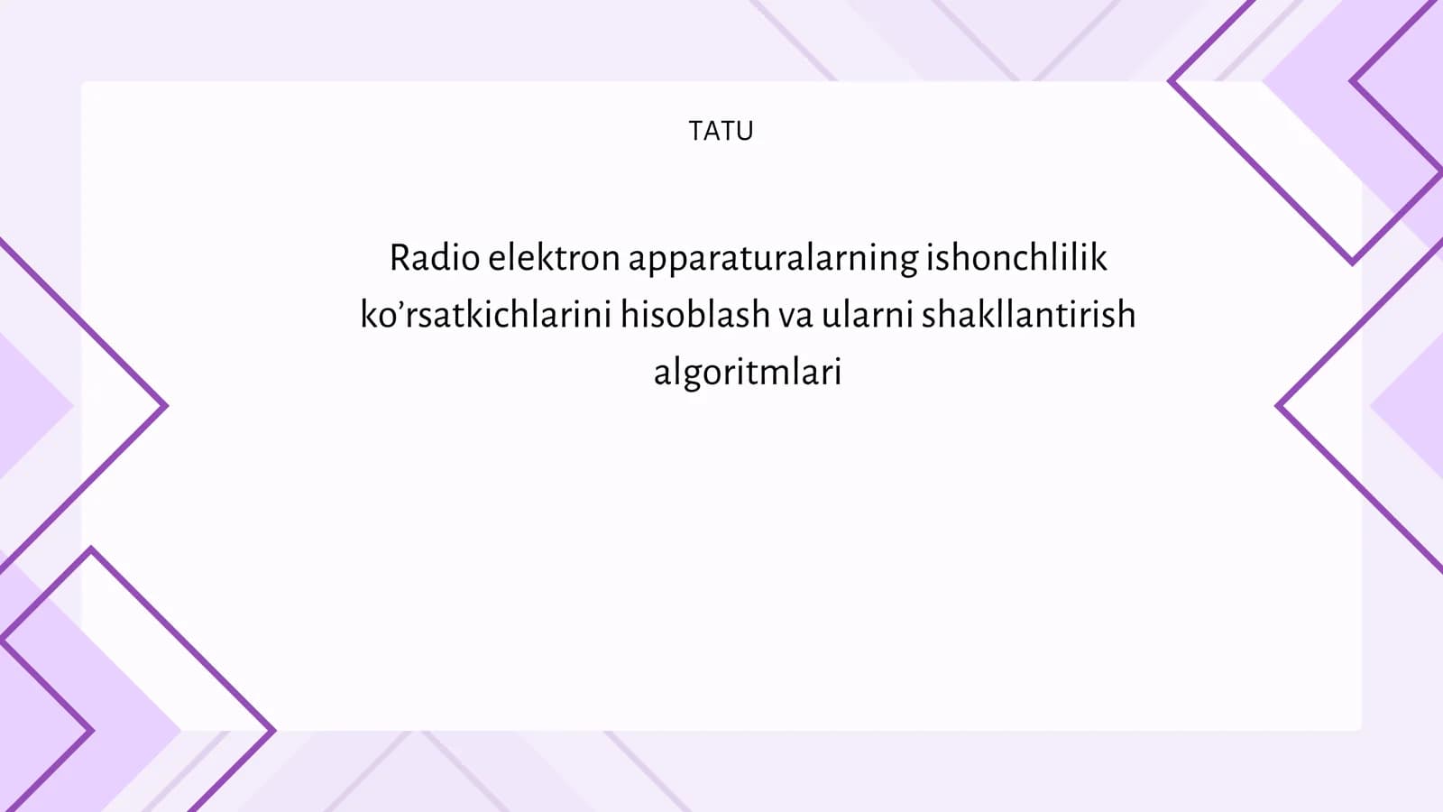 Radio elektron apparaturalarning ishonchlilik ko'rsatkichlari