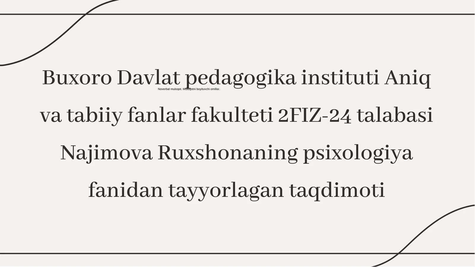 Norverbal Muloqot: Muloqotni Boyituvchi Asosiy Omillar