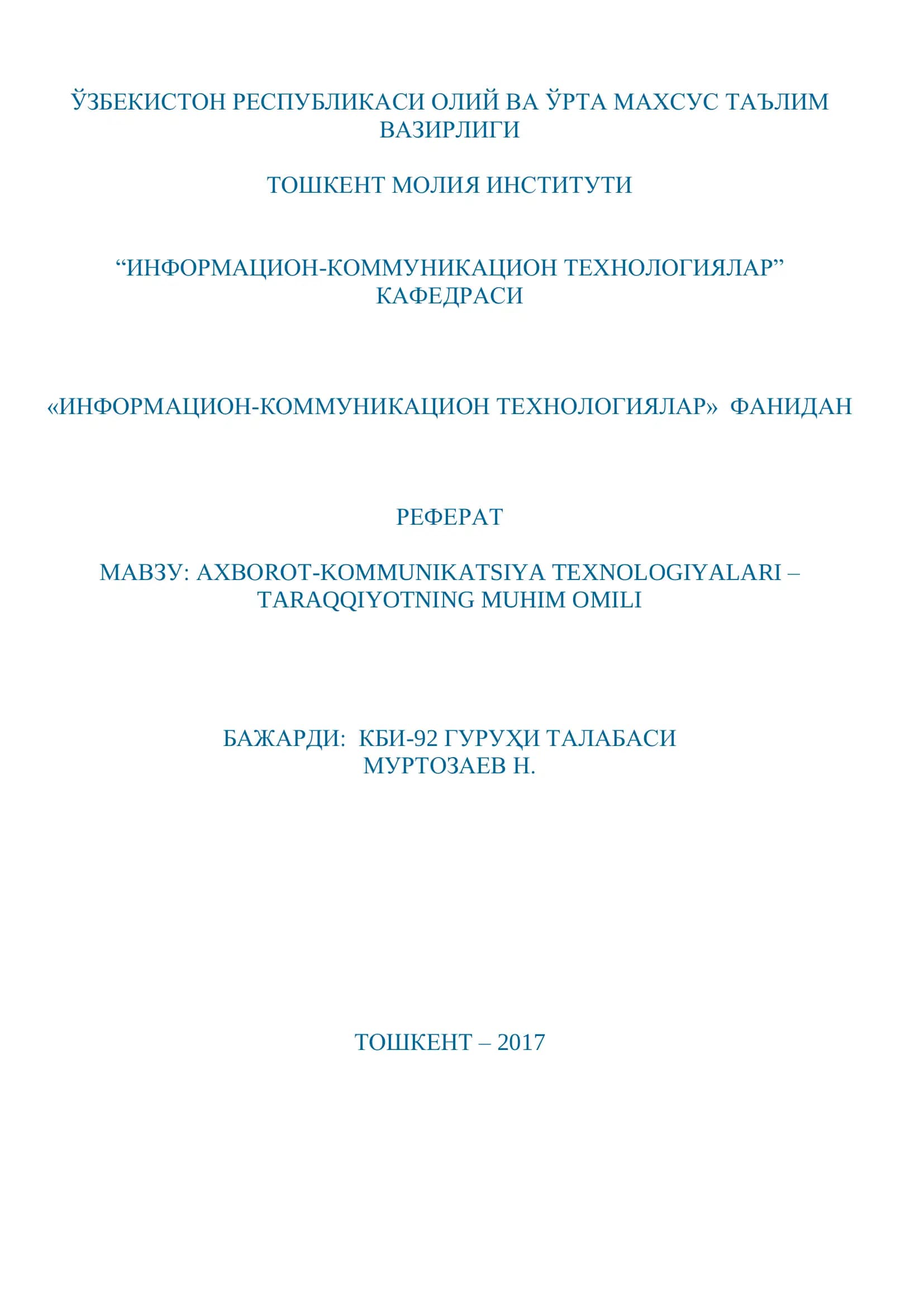 AXBOROT-KOMMUNIKATSIYA TEXNOLOGIYALARI – TARAQQIYOTNING MUHIM OMILI