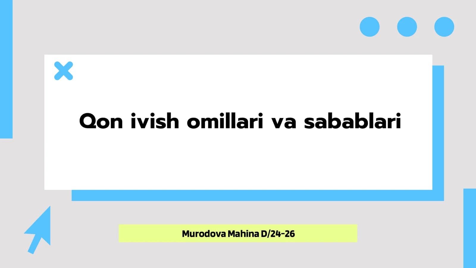 Qon ivish omillari va sabablari