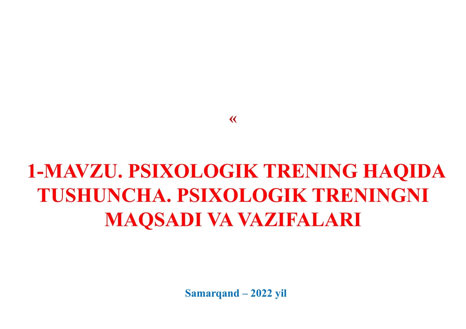 MAVZU. PSIXOLOGIK TRENING HAQIDA