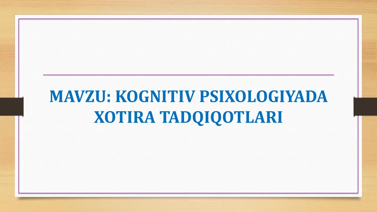 KOGNITIV PSIXOLOGIYADA XOTIRA TADQIQOTLARI