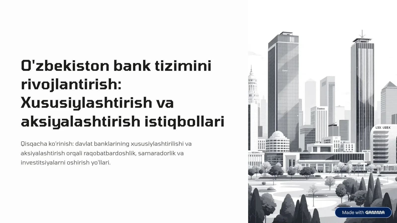 O'zbekiston bank tizimini rivojlantirish: Xususiylashtirish va aksiyalashtirish istiqbollari