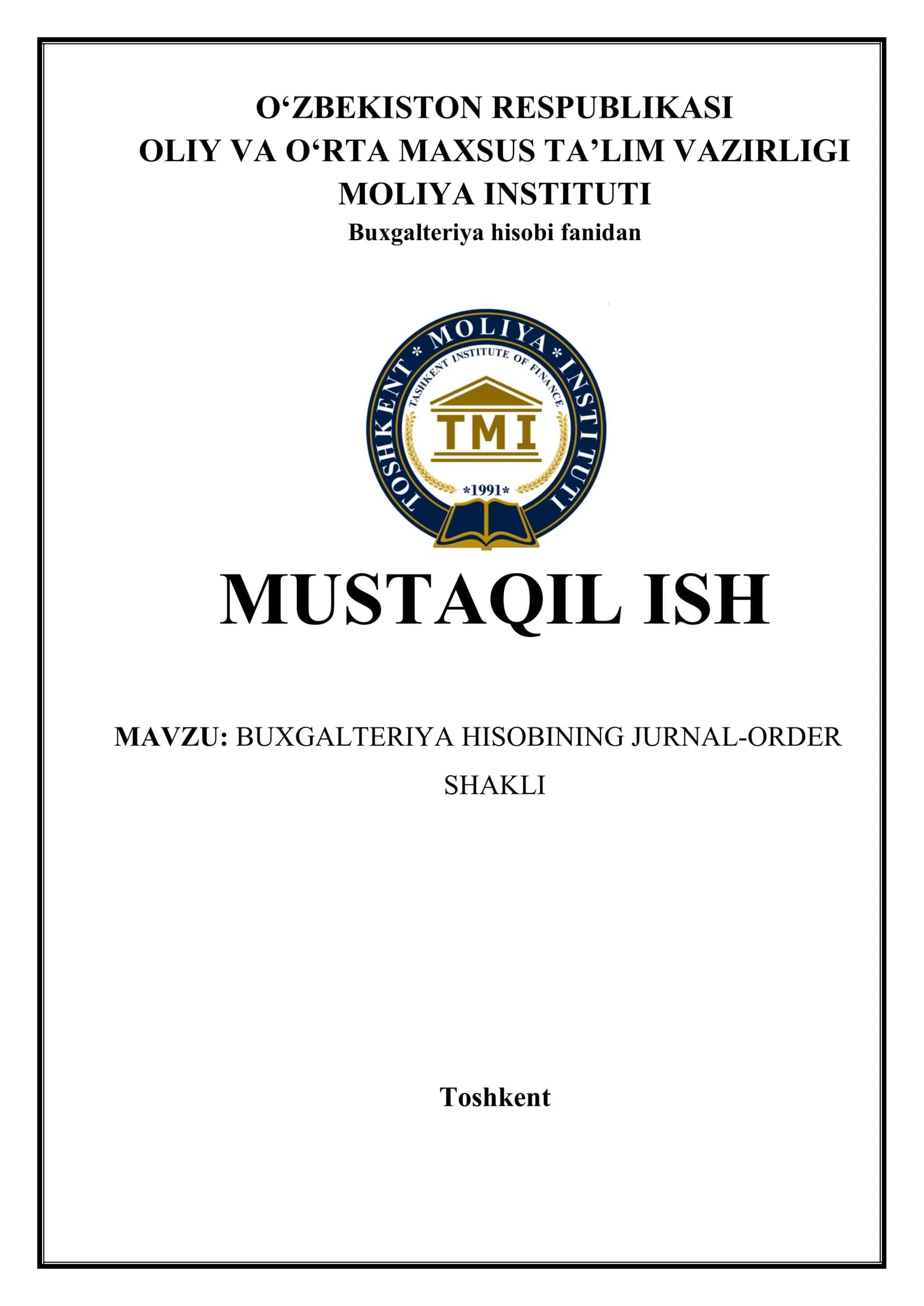 BUXGALTERIYA HISOBINING JURNAL-ORDER SHAKLI