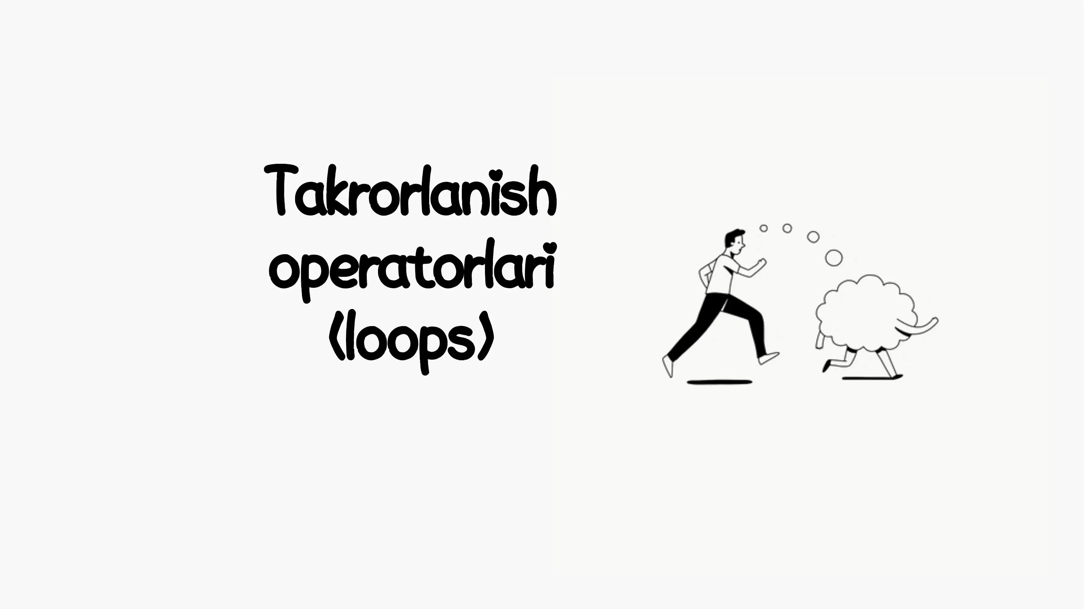 Takrorlanish operatorlari