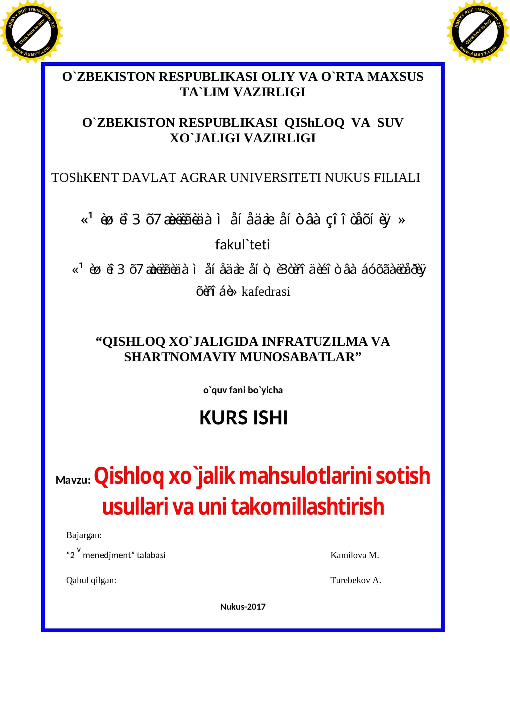 Qishloq xo`jalik mahsulotlarini sotish usullari va uni takomillashtirish