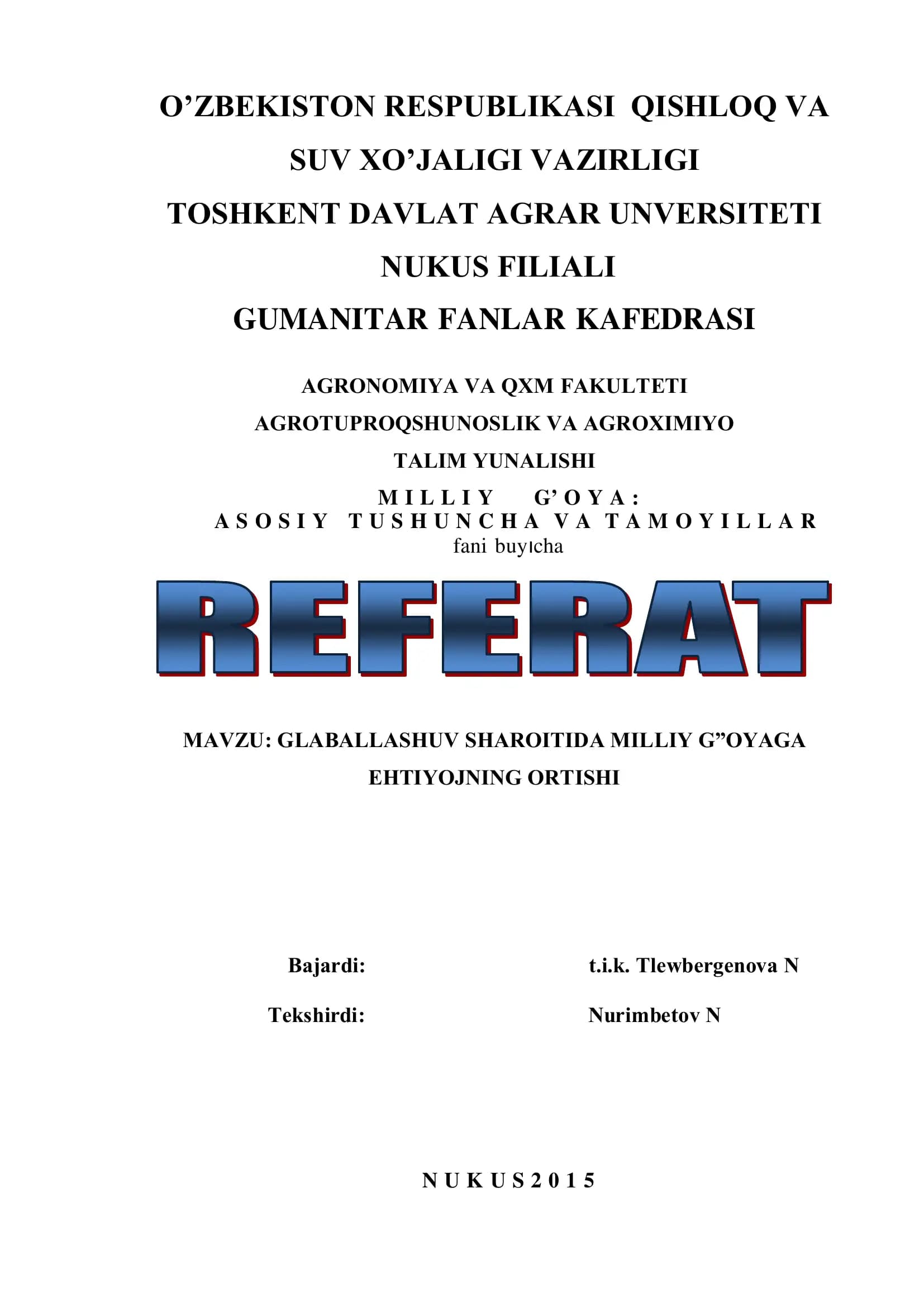 GLABALLASHUV SHAROITIDA MILLIY G”OYAGA EHTIYOJNING ORTISHI