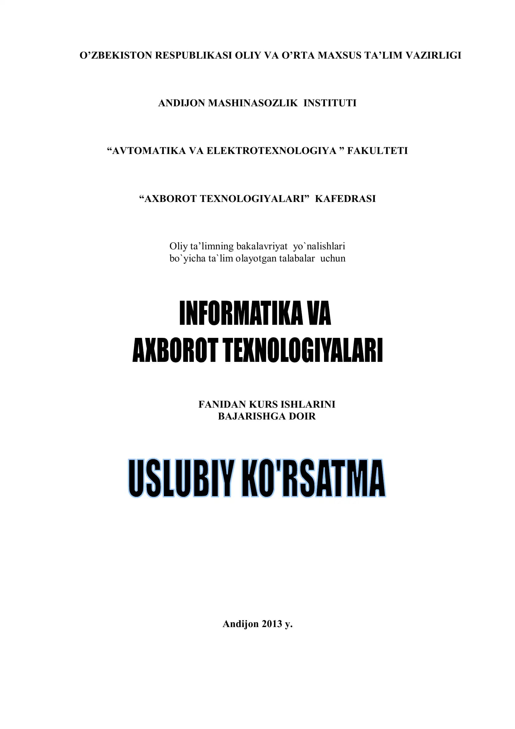 Kurs ishlari "Informatika va Axborot Texnologiyalari"