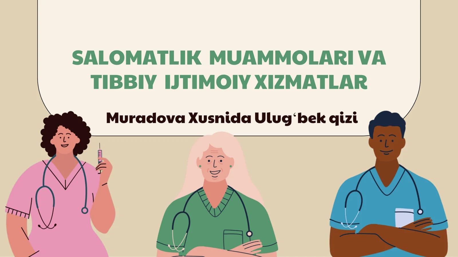 Salomatlik Muammlari va Tibbiy Ijtimoiy Xizmatlar