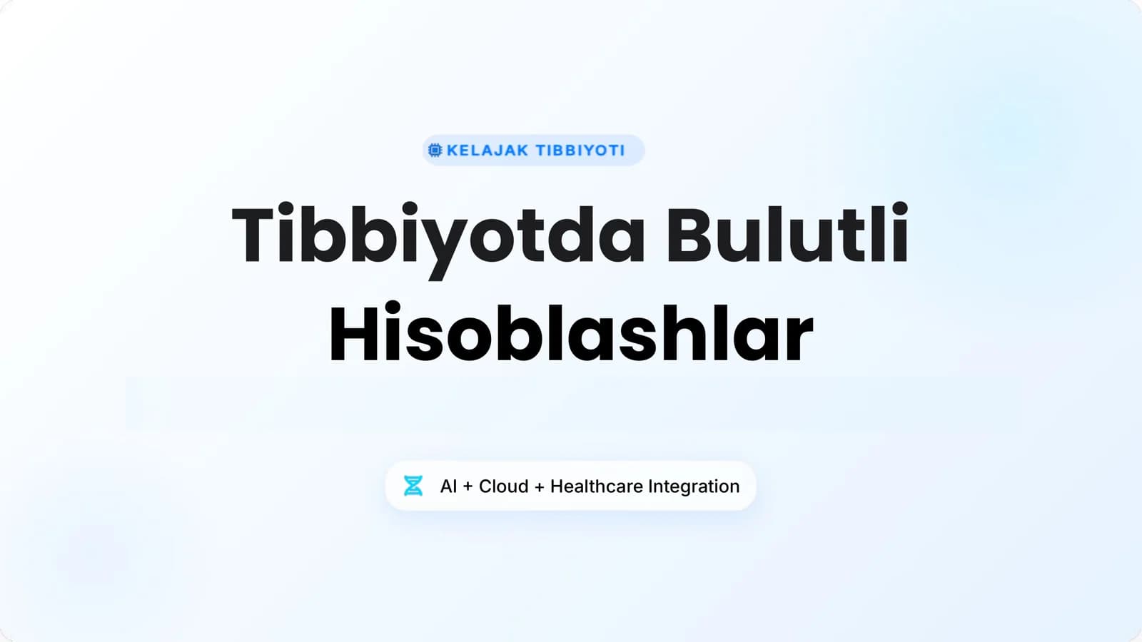 Tibbiyotda Bulutli Hisoblashlar