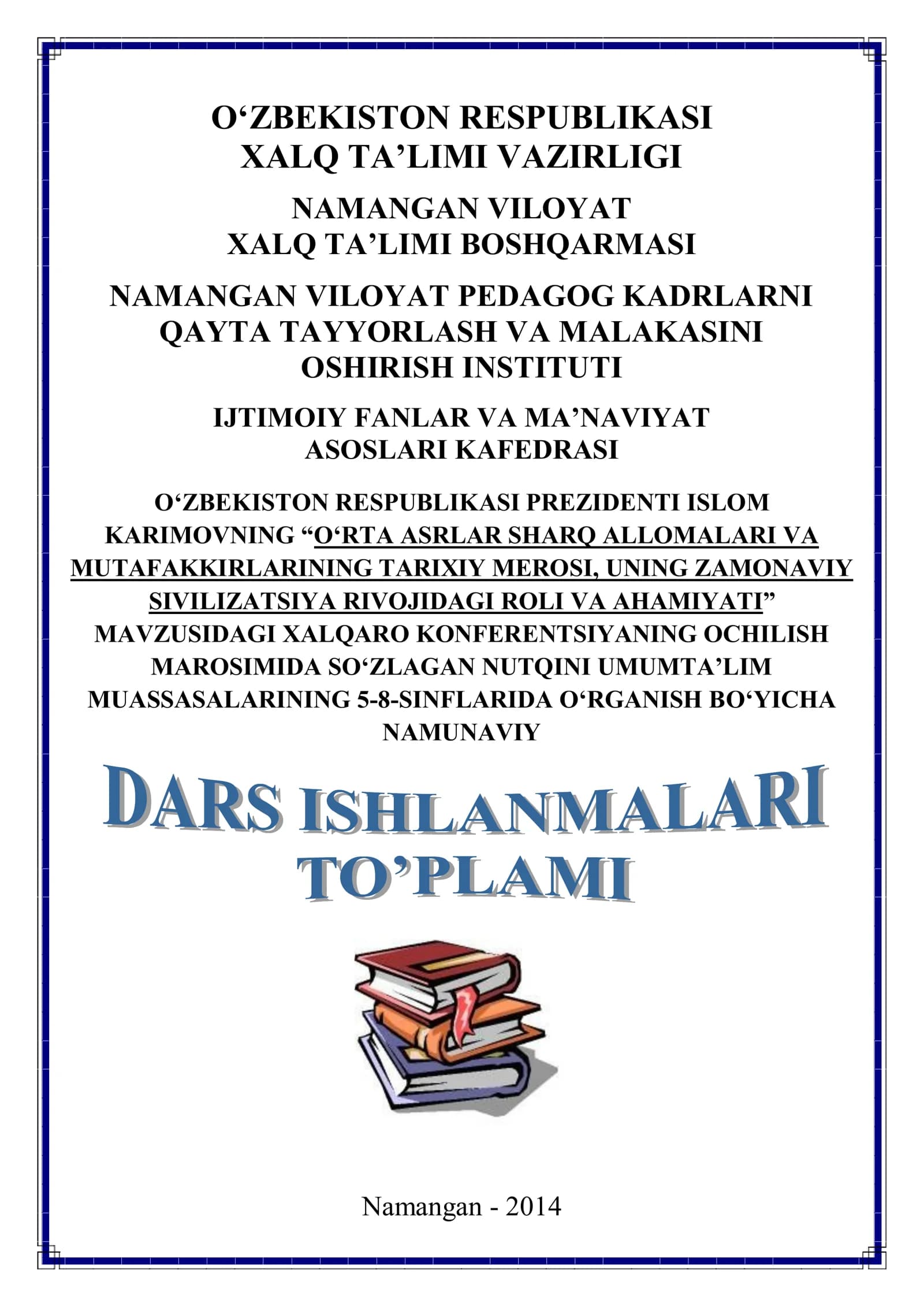 Dars Ishlanmalari Umumiy O'rta Ta'lim Maktablari 5-8 sinflari uchun Tarix Fanidan