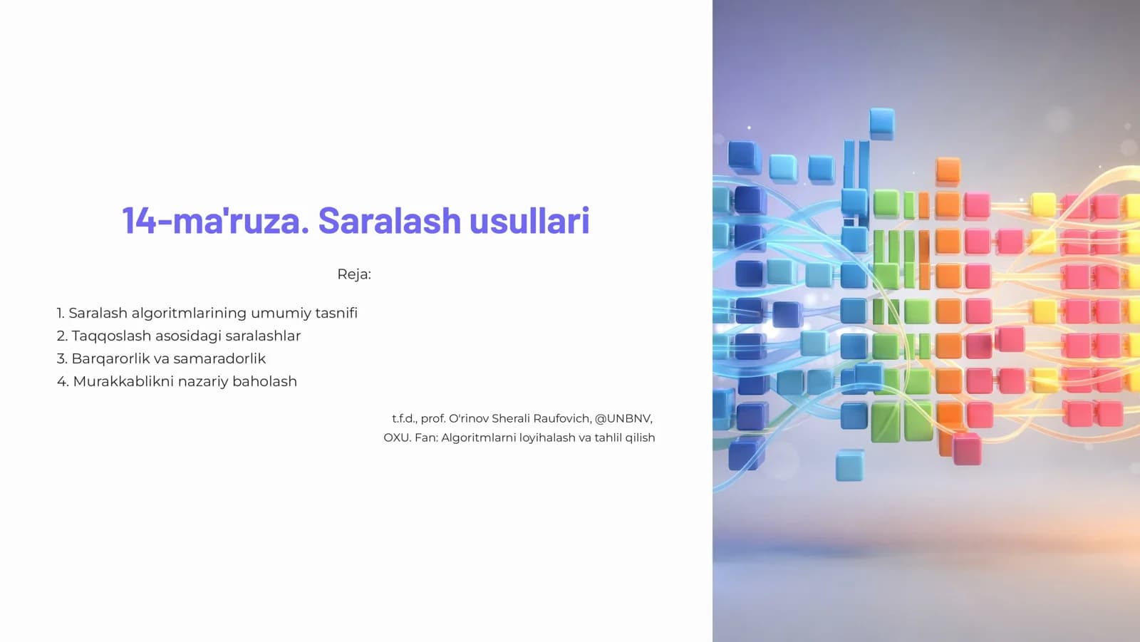 14-ma'ruza. Saralash usullari