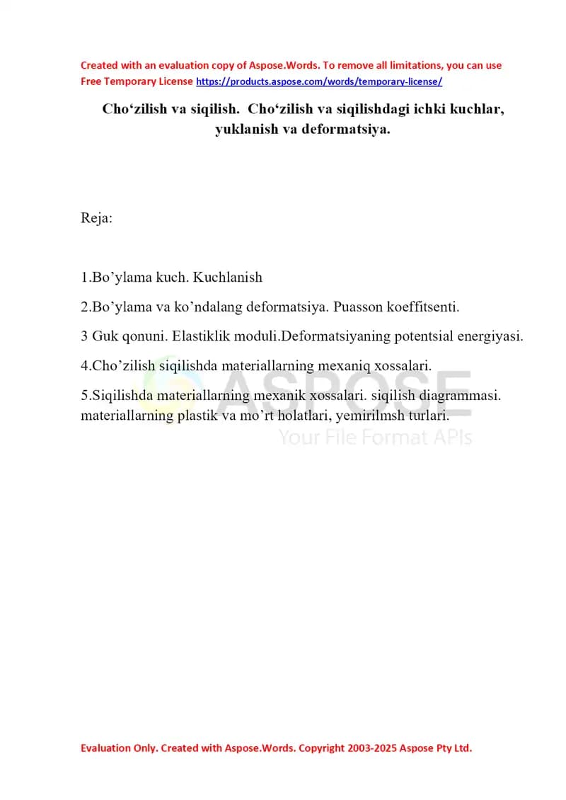 Cho‘zilish vа siqilish.  Cho‘zilish vа siqilishdаgi ichki kuchlаr, yuklаnish vа dеfоrmаtsiya