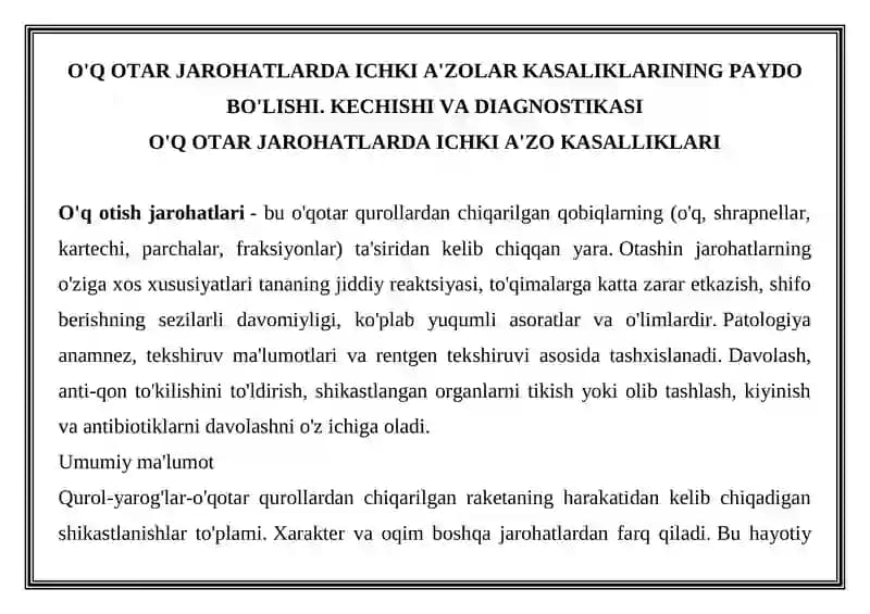 O'Q OTAR JAROHATLARDA ICHKI A'ZOLAR KASALIKLARINING PAYDO BO'LISHI. KECHISHI VA DIAGNOSTIKASI