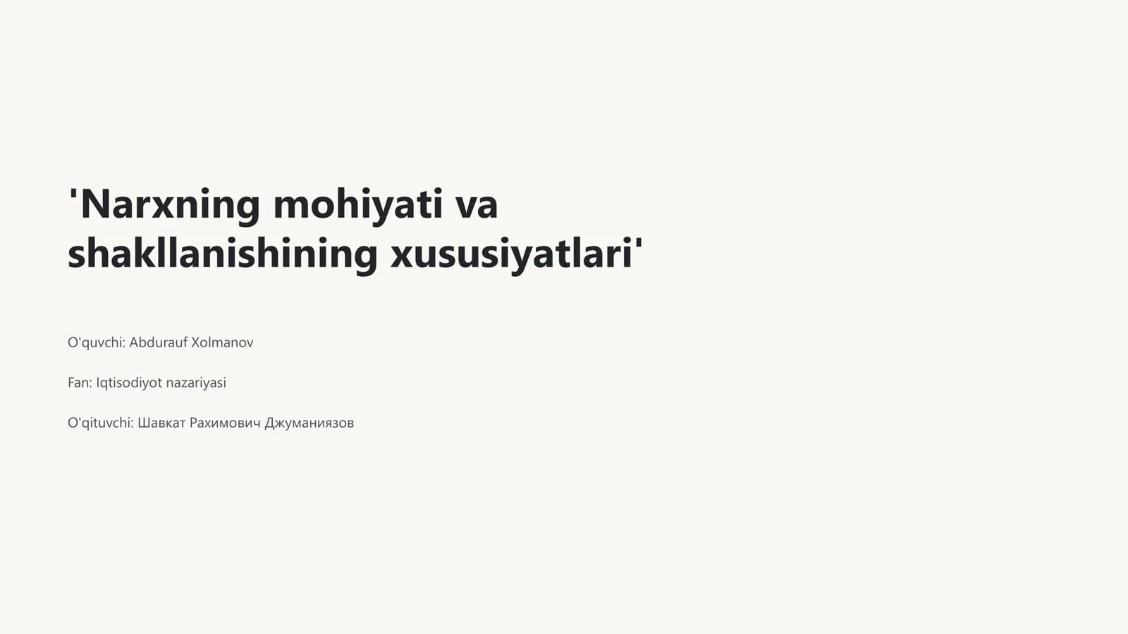 Narxning mohiyati va shakllanishining xususiyatlari