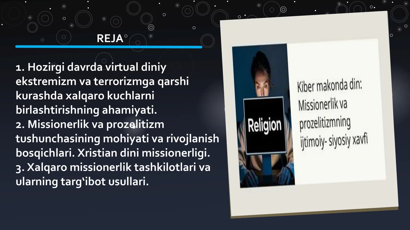 Hozirgi davrda virtual diniy ekstremizm va terrorizmga qarshi kurashda xalqaro kuchlarni birlashtirishning ahamiyati